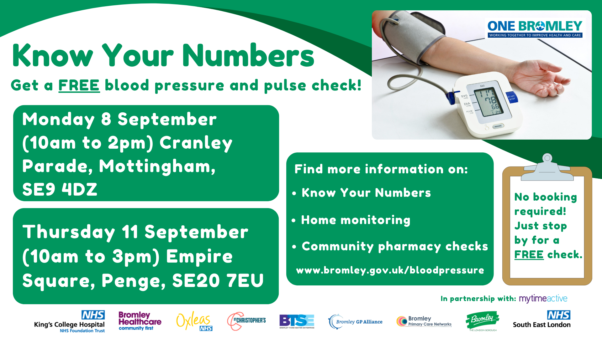 Promotional graphic for 'Know Your Numbers' campaign offering free blood pressure and pulse checks. Event details: Monday 8 September (10am–2pm) at Cranley Parade, Mottingham, SE9 4DZ; Thursday 11 September (10am–3pm) at Empire Square, Penge, SE20 7EU. Includes info on Know Your Numbers, home monitoring, and community pharmacy checks. Website: www.bromley.gov.uk/bloodpressure. No booking required. In partnership with Mytime Active. Logos of NHS King's College Hospital, Bromley Healthcare CIC, Oxleas NHS Foundation Trust, CRC, BICS Ltd., Bromley GP Alliance, Bromley Primary Care Networks, Bromley Wellbeing CIC Ltd., and NHS South East London.