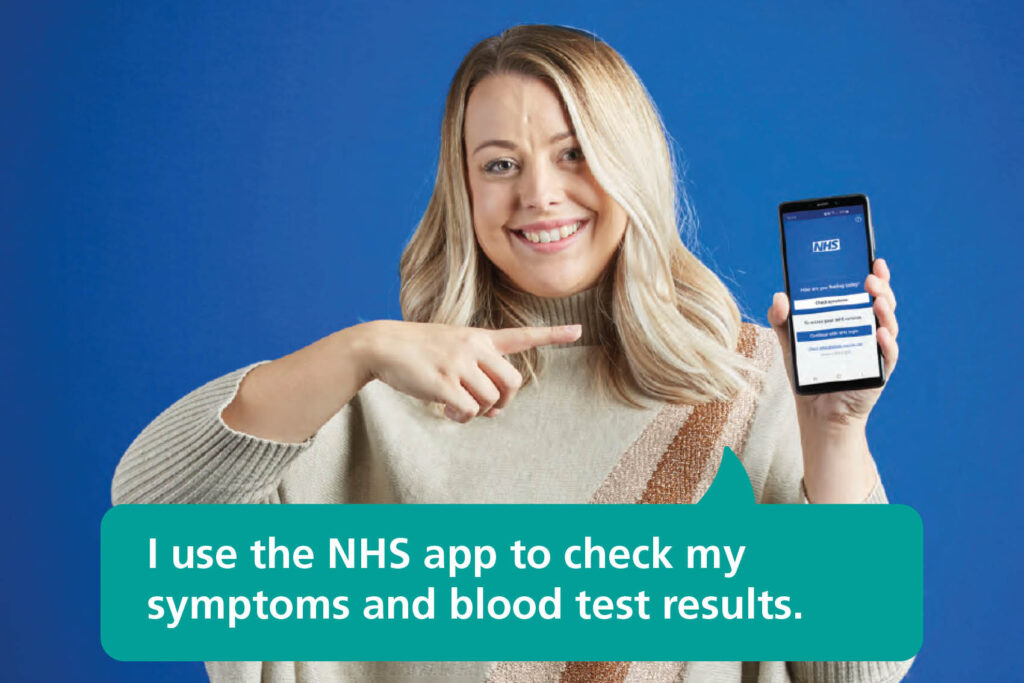 “I use the NHS App to check my GP records and test results.”