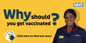 Image of London nurse Abigail, clinical lead at UCLH. Text says 'Why should you get vaccinated? Click here to find out more.'