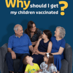 Image of European family from London. Text says 'Why should I get my family vaccinated? '