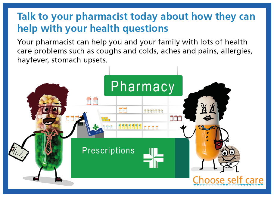 Text reads: "Talk to your pharmacist today about how they can help with your health questions. Your pharmacist can help you and your family with lots of health care problems such as coughs and colds, aches and pains, allergies, hayfever, stomach upsets."